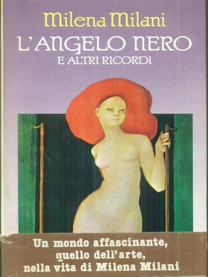 L' angelo nero e altri ricordi - Milena Milani - copertina