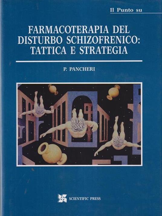 Il Punto su Farmacoterapia del disturbo schizofrenico: tattica e strategia - P. Pancheri - copertina