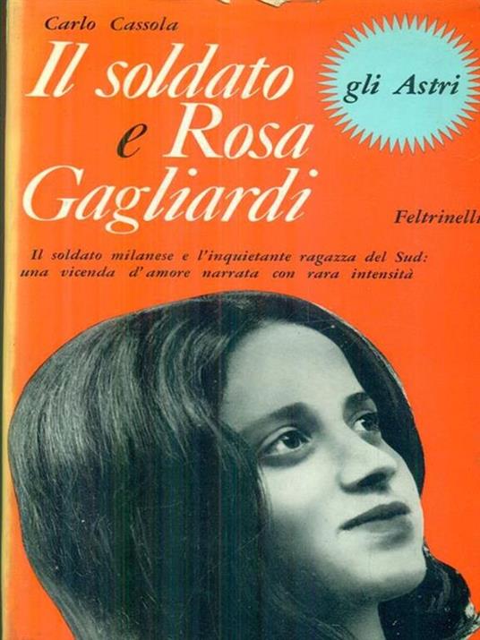 Il soldato e Rosa Gagliardi - Carlo Cassola - copertina