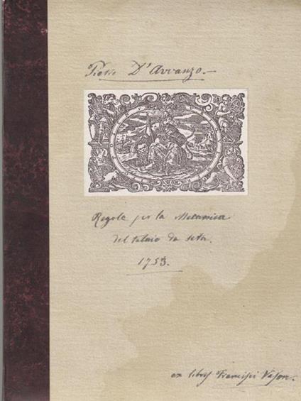   Regole per la meccanica del telaio da seta 1753 - Pietro D'Avanzo - copertina