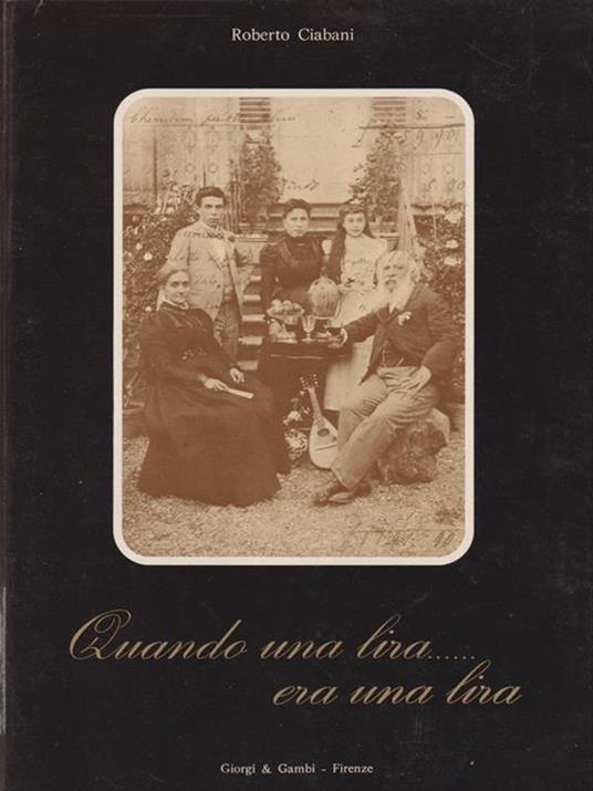 Quando una lira era una lira - Roberto Ciabani - copertina