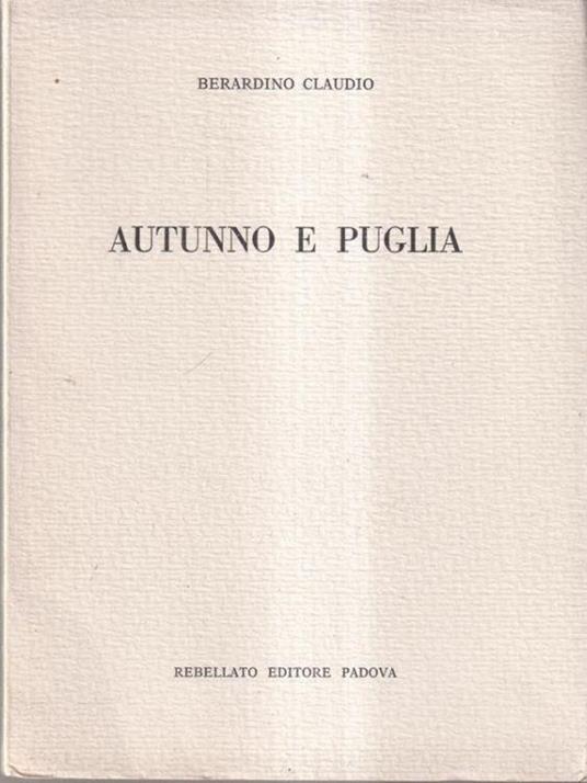 Autunno e Puglia - Claudio Berardino - copertina