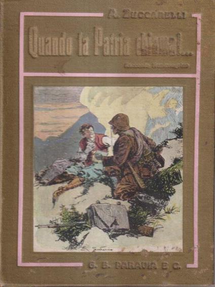 Quando la patria chiama!.. - A. Zuccarelli - copertina