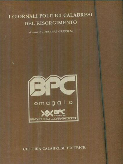 I giornali politici calabresi del Risorgimento - Giuseppe Grisolia - copertina