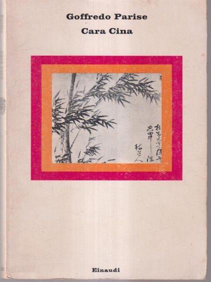 Cara Cina - Goffredo Parise - copertina
