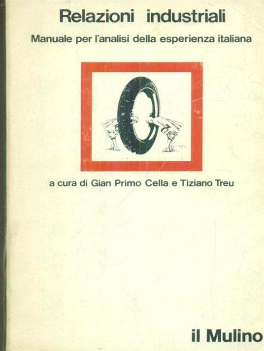 Relazioni industriali - Gian Primo Cella - copertina