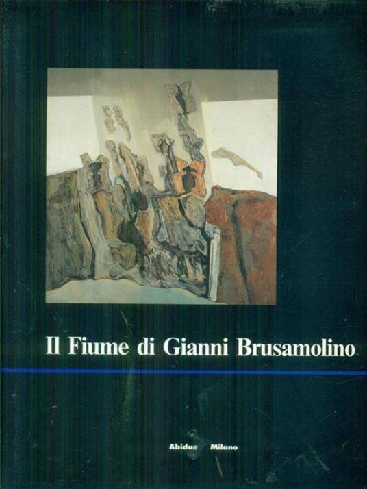 Il fiume di Gianni Brusamolino - copertina