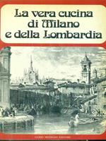 La vera cucina di Milano e della Lombardia