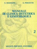 Manuale di clinica ostretica e ginecologica 2vv
