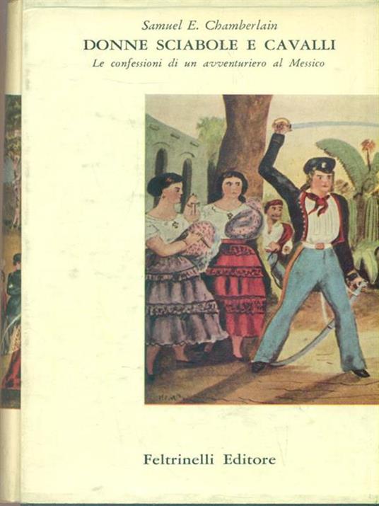 Donne sciabole e cavalli - Samuel Chamberlain - copertina
