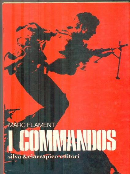I commandos - Marc Flament - copertina