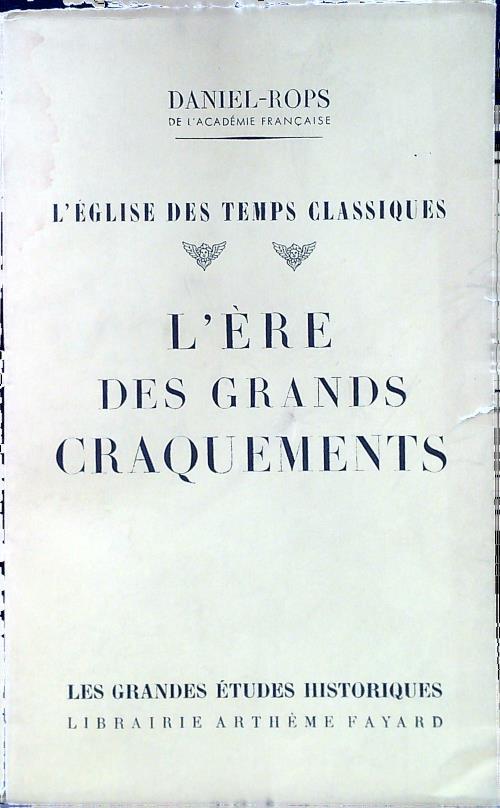 L' ère des grands craquements