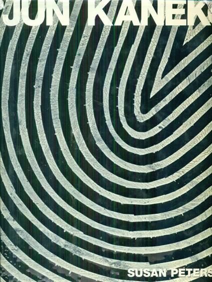 Jun Kaneko - Susan Peterson - copertina