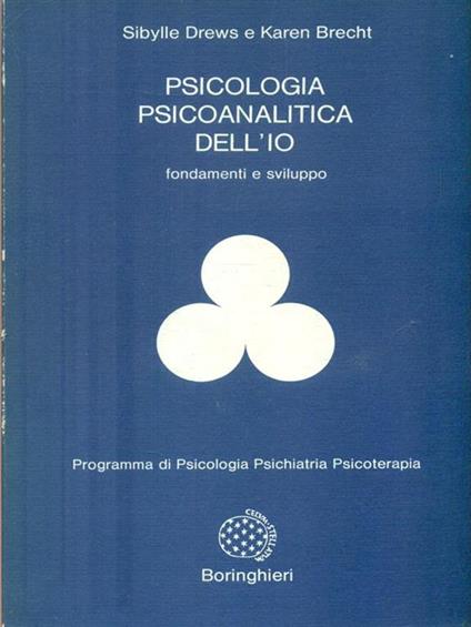 Psicologia psicoanalitica dell'Io - Sibylle Drews - copertina