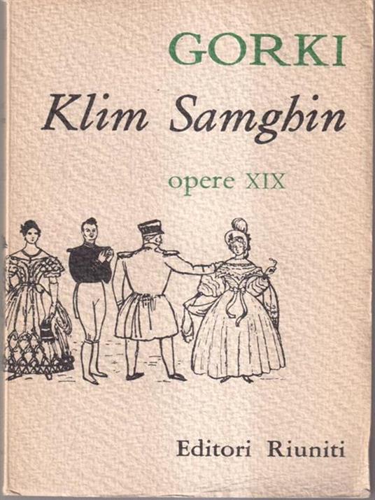 Klim Samghin. Opere XIX - Maksim Gorkij - copertina