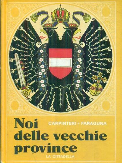 Noi delle vecchie province - Carppinteri - copertina