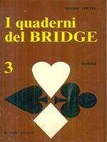 I  quaderni del bridge 3 