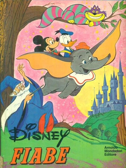 Disney Fiabe - Walt Disney - Libro Usato - Mondadori 