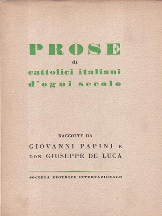 Prose di cattolici italiani d'ogni secolo - Giovanni Paini - copertina
