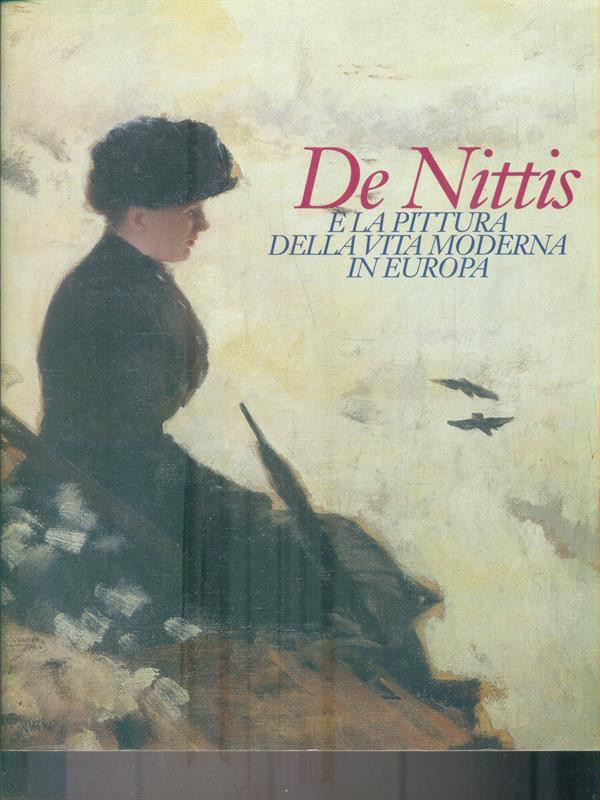 De Nittis e la pittura della vita moderna in Europa