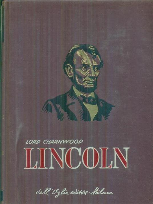 Lincoln - Godfrey Rathbone Benson Charnwood - copertina