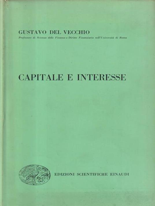 Capitale e interesse - Gustavo Del Vecchio - copertina
