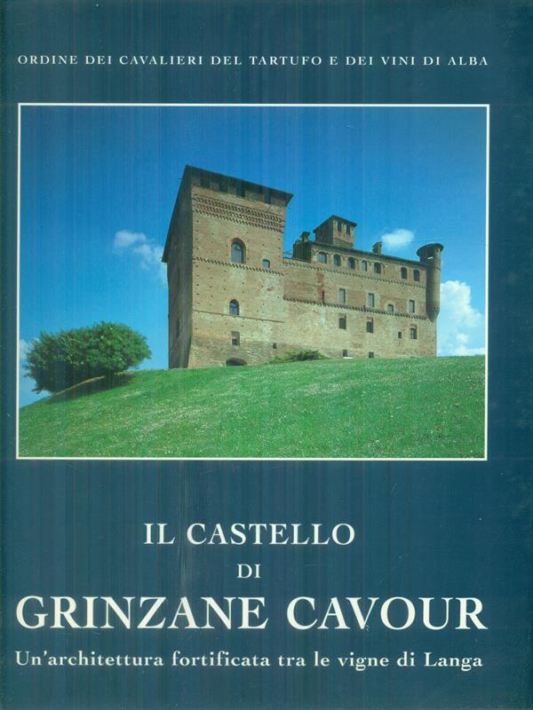 Il Castello di Grinzane Cavour