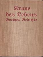 Goethes gedichte Krone des lebens