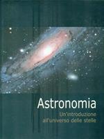 Astronomia Un'introduzione all'universo delle stelle