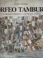 Orfeo Tamburi. Un profilo inedito. 1955-1965