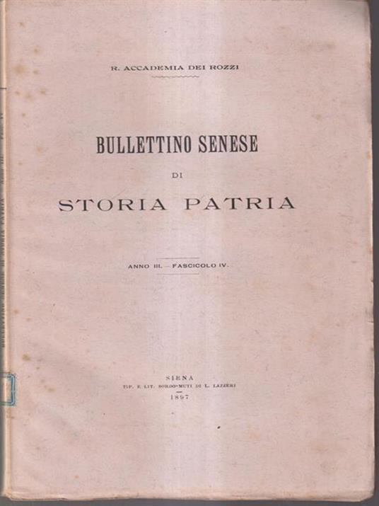Bullettino senese di storia patria anno III 1897 fasc. IV - copertina