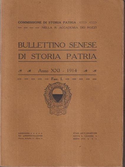 Bullettino senese di storia patria anno XXI 1914 fasc. I -   - copertina