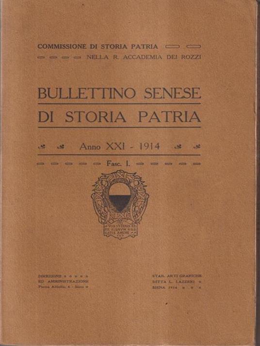 Bullettino senese di storia patria anno XXI 1914 fasc. I -   - copertina