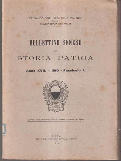 Bullettino senese di storia patria anno XVII 1910 fasc. I - copertina