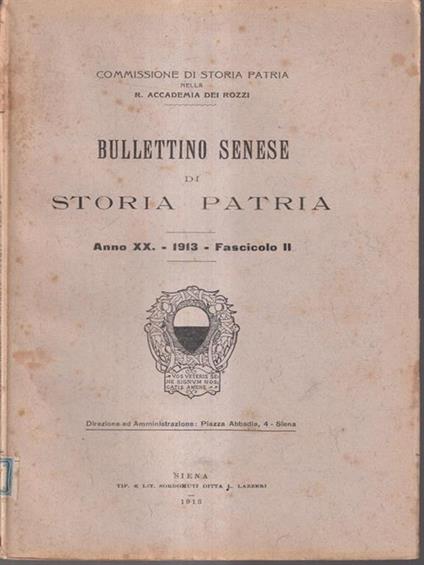 Bullettino senese di storia patria anno XX 1913 fasc. II -   - copertina