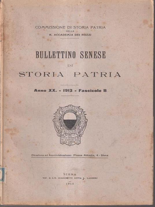 Bullettino senese di storia patria anno XX 1913 fasc. II -   - copertina
