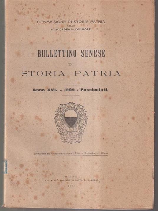 Bullettino senese di storia patria anno XVI 1909 fasc. II - copertina