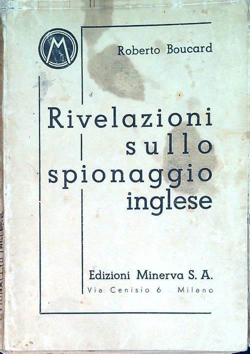 Rivelazioni sullo spionaggio inglese