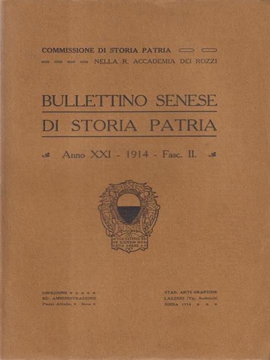 Bullettino senese di storia patria anno XXI 1914 fasc. II -   - copertina
