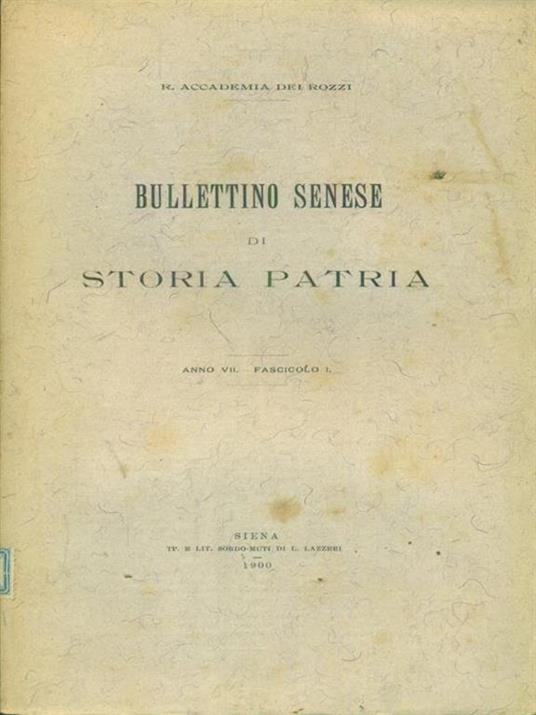 Bullettino senese di storia patria anno VI 1900 fasc I -   - copertina