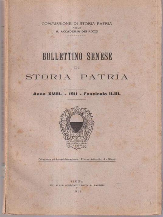 Bullettino senese di storia patria anno XVIII 1911 fasc II - III - copertina