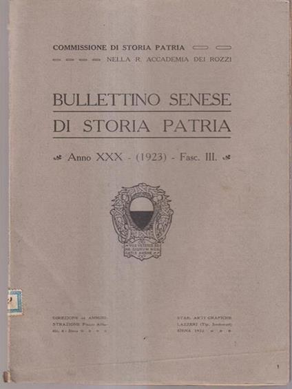 Bullettino senese di storia patria anno XXX 1923 fasc III - copertina