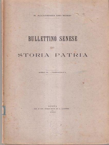 Bullettino senese di storia patria anno IX 1902 fasc I - copertina