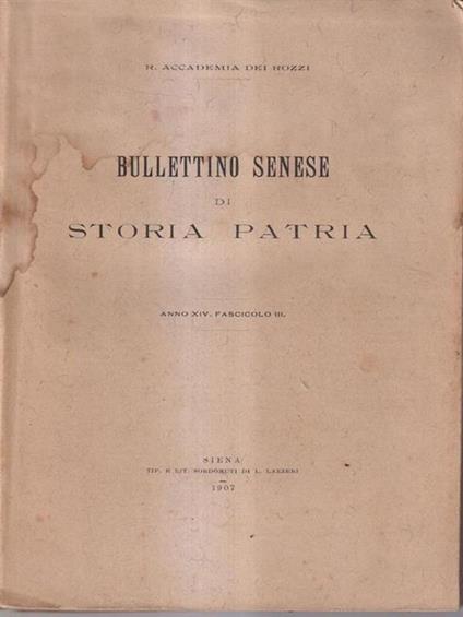 Bullettino senese di storia patria anno XIV 1907 fasc III - copertina