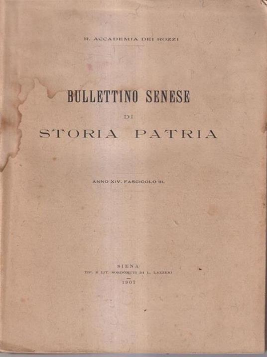 Bullettino senese di storia patria anno XIV 1907 fasc III - copertina