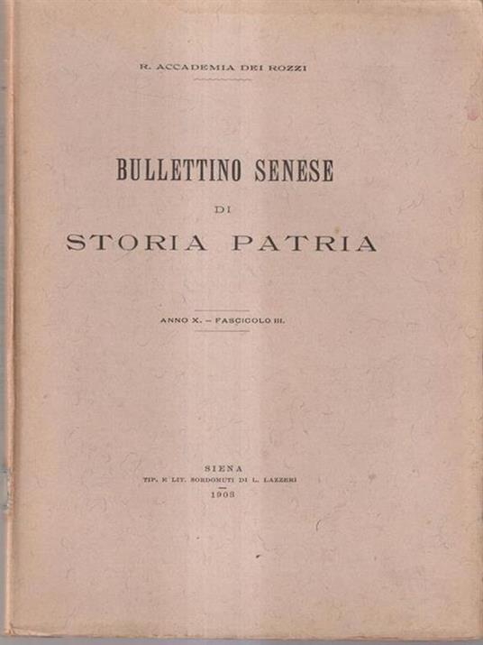 Bullettino senese di storia patria anno X 1903 fasc III - copertina