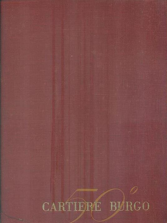 50 Cartiere Burgo - copertina
