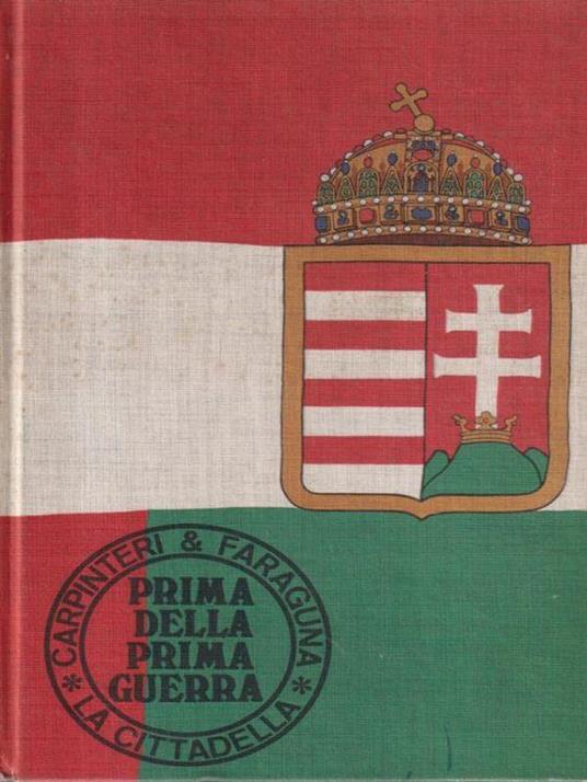 Prima della prima guerra - Francesco Carpinteri - copertina