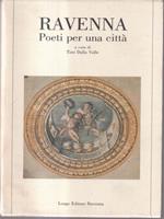 Ravenna. Poeti per una città