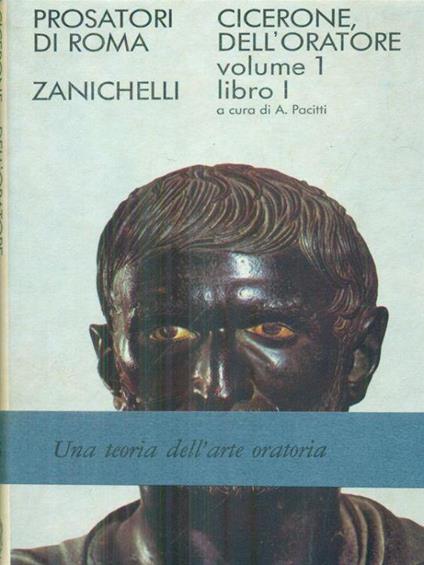 Dell'Oratore Volume 1 libro I - M. Tullio Cicerone - copertina